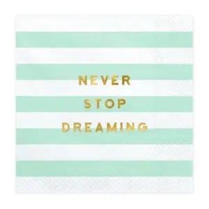 Servilletas de papel Never stop dreaming, menta, 33x33 cm, 20 uds.